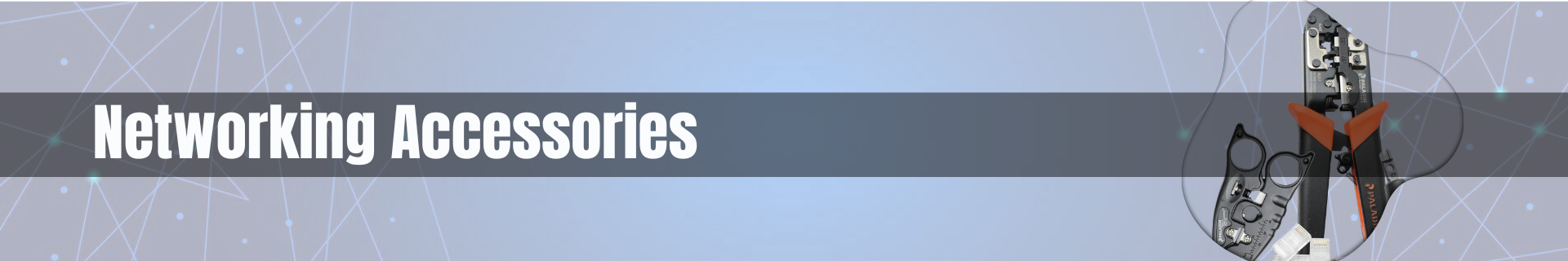 Networking Accessories